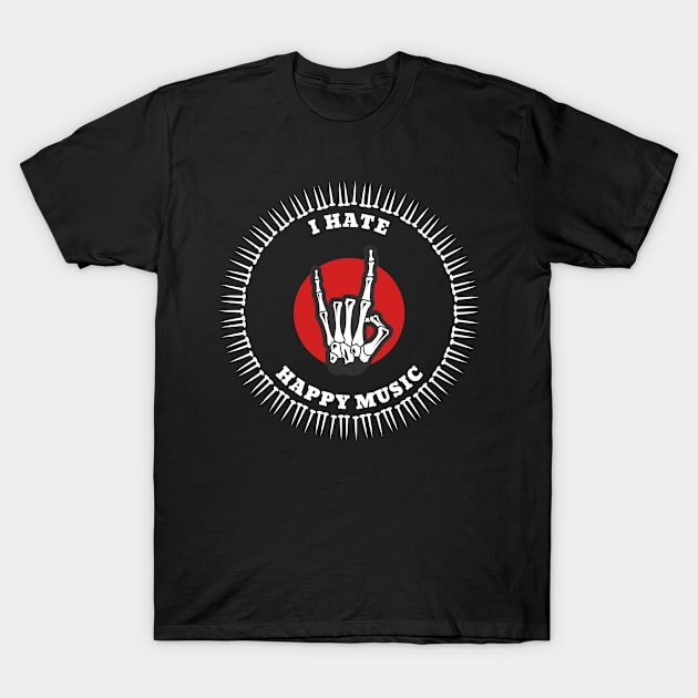 I Hate Happy Music Heavy Metal Rock Music Devil Horns T-Shirt by PlimPlom